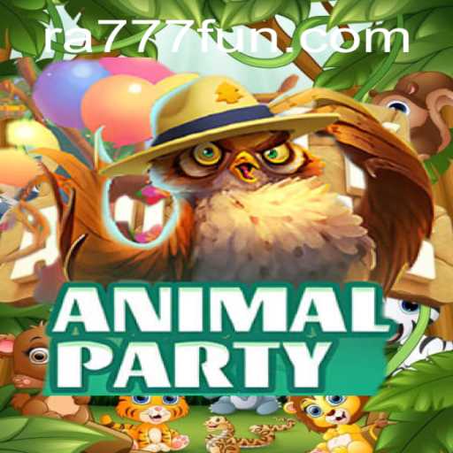 Discover the Exciting World of 'AnimalParty' with Ra777