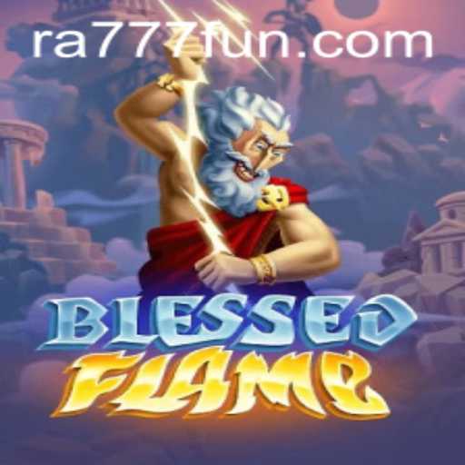 Exploring the Mystical World of BlessedFlame: A New Gaming Frontier